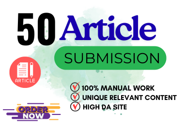 I will do 50 manual article submission on high DA sites for SEO backlinks