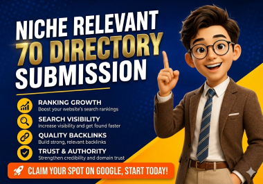 Dominate SERPs with Premium 70 High-Quality Niche-Relevant Directory Submissions