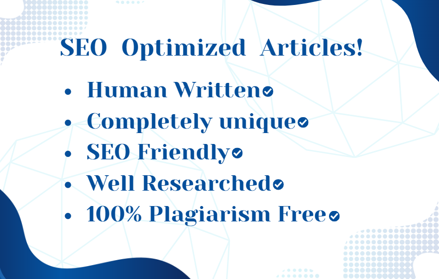 I will write well-researched SEO optimized articles under 1500 words.