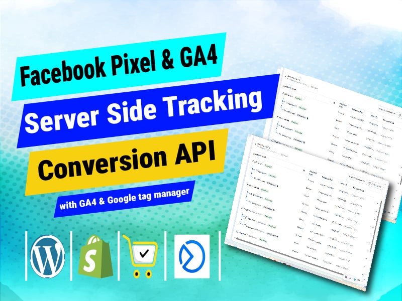 I will setup Meta Pixel Conversion API & BS/SS Side Tracking via GTM