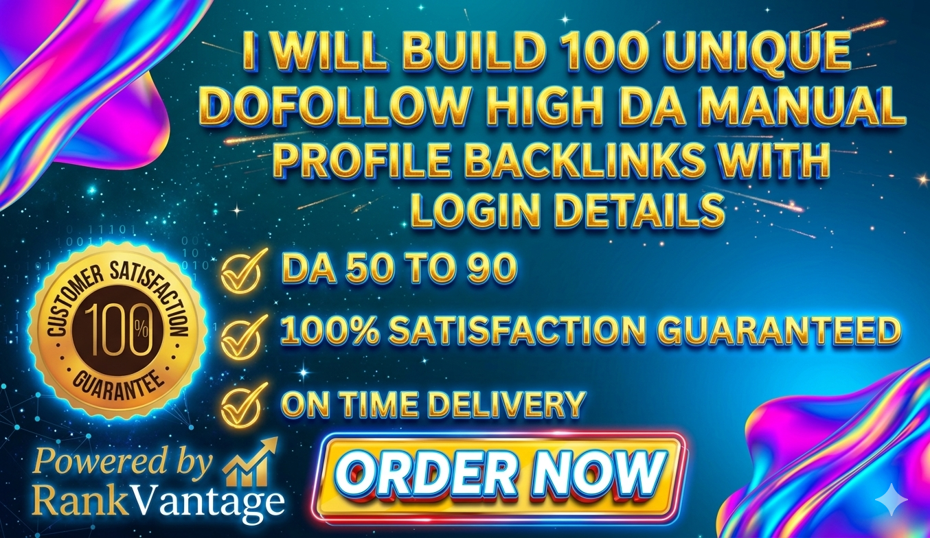 I will build 100 unique do follow high DA manual profile backlinks with login details