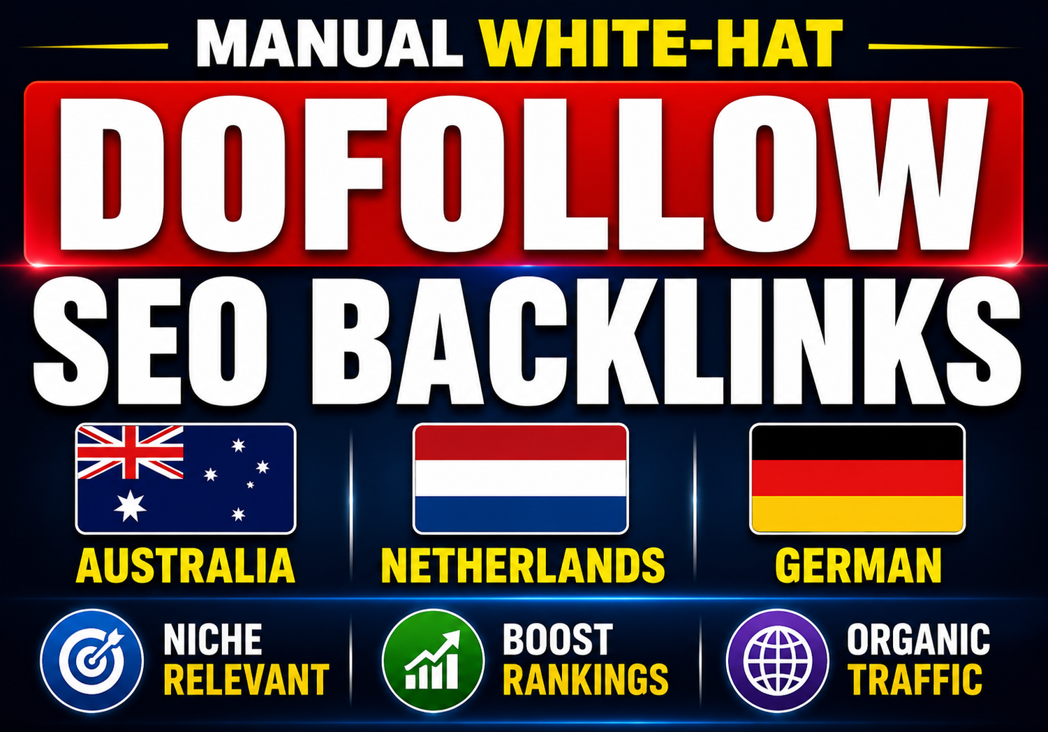 Do 40 Manual White-Hat Niche Relevant Dofollow SEO Backlinks Australia, Netherlands & .DE