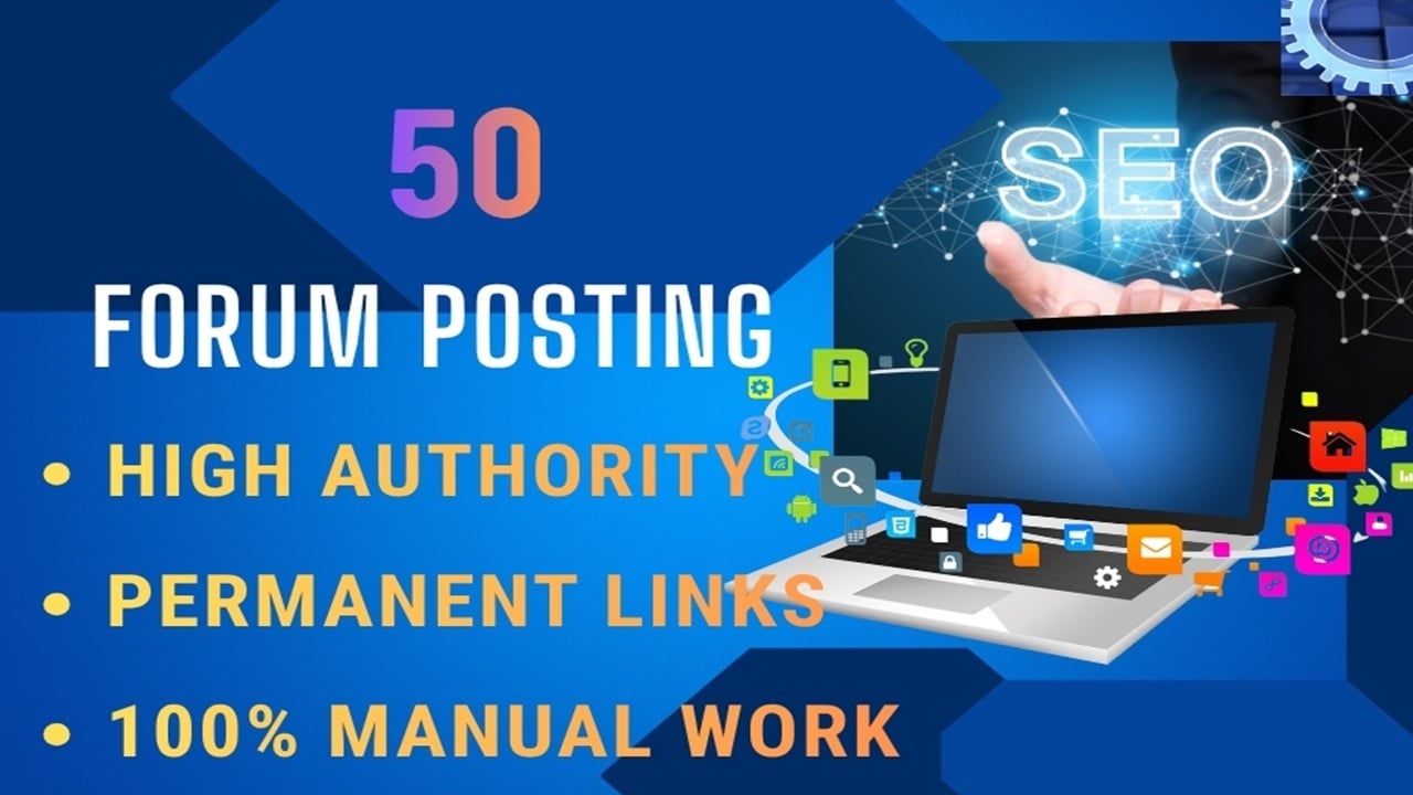 I will do HQ 50 Forum Posting Backlinks to Rank Your ...