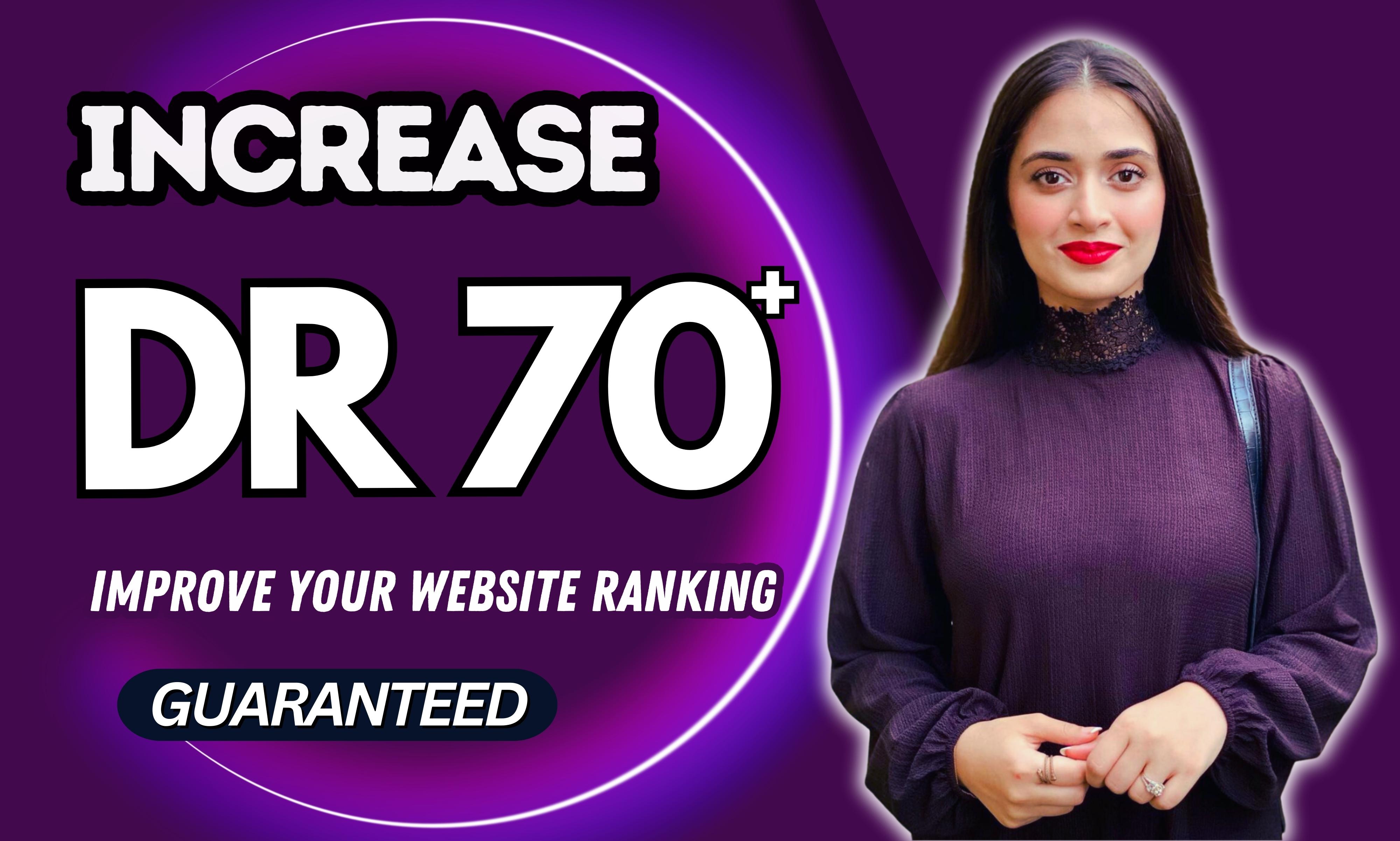 I will increase ahrefs dr domain rating 70+ using high authority seo dofollow backlinks
