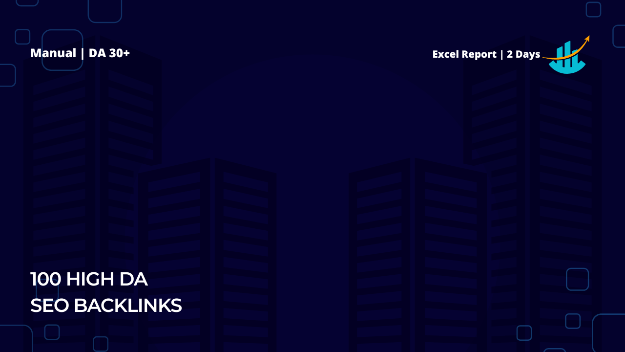I will create 100 high DA SEO backlinks manually
