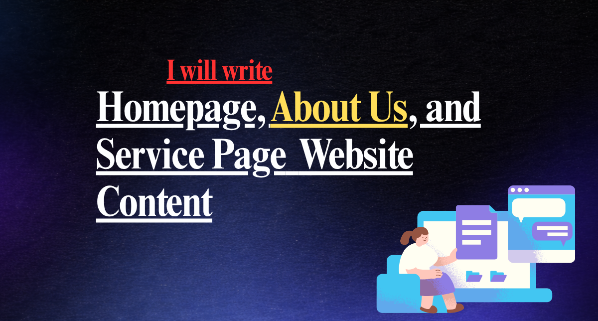 I will write homepage, About Us, and service page website content for your business