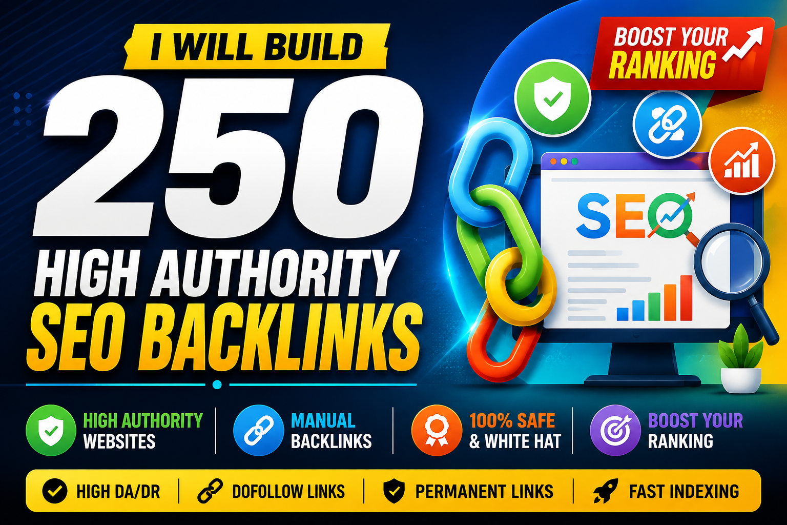 I Will Build 250 High Authority SEO Backlinks