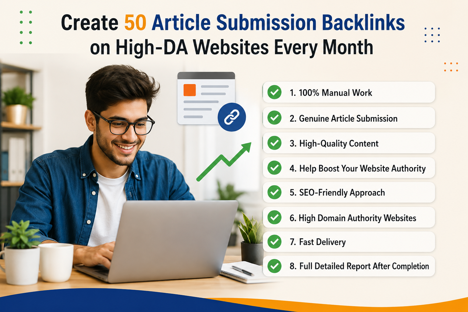 Create 50 Article Submission Backlinks on High-DA Websites Every Month 