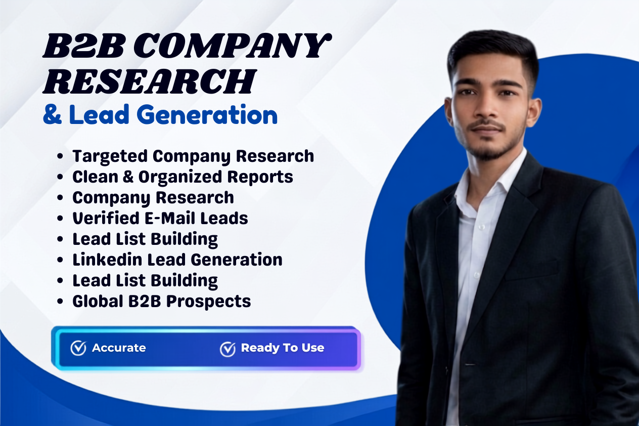 I Will Do B2B Lead Generation, E-Mail List Building & B2B Data Research