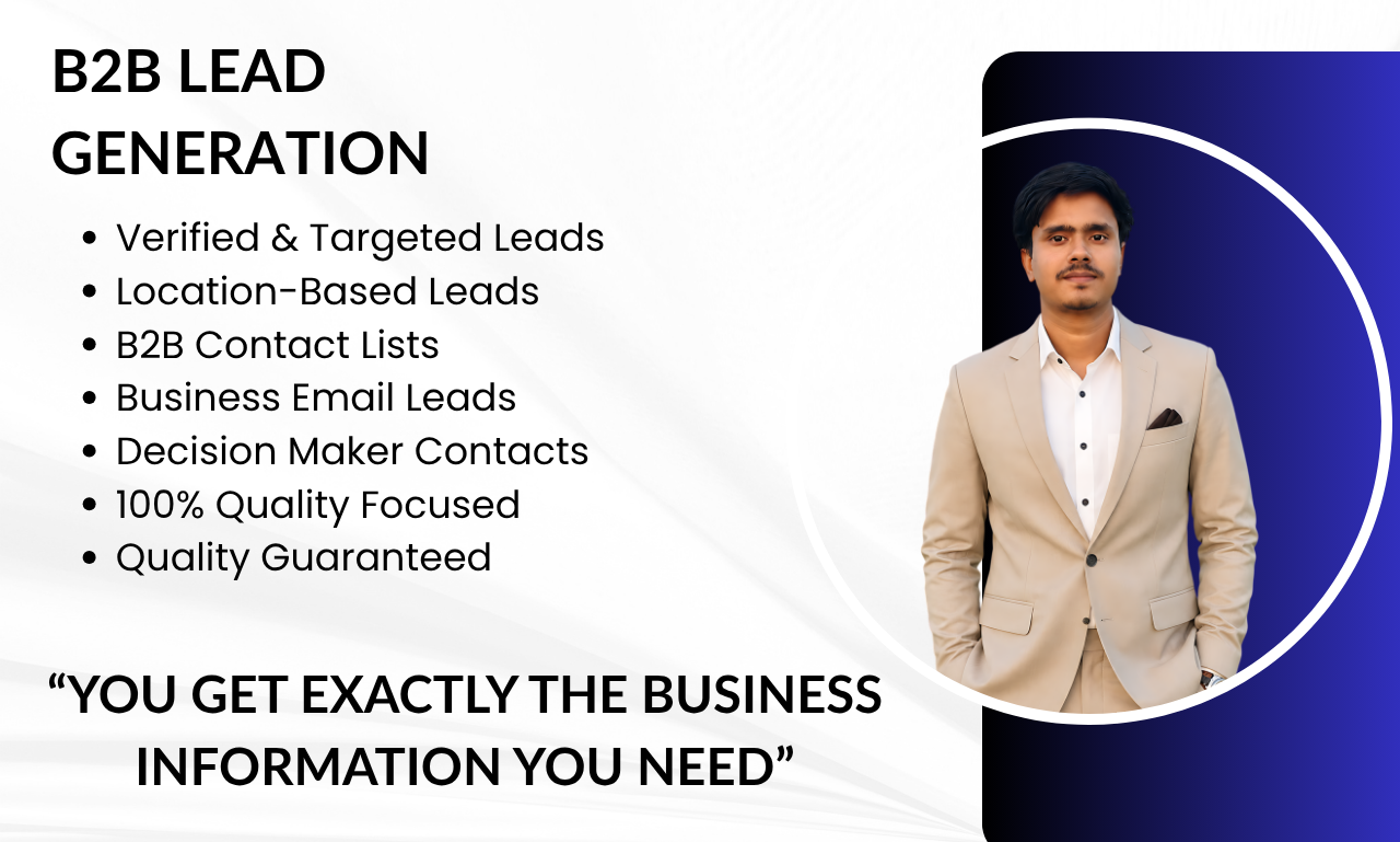 I Will Generate Targeted B2B Leads and Verified Business Leads