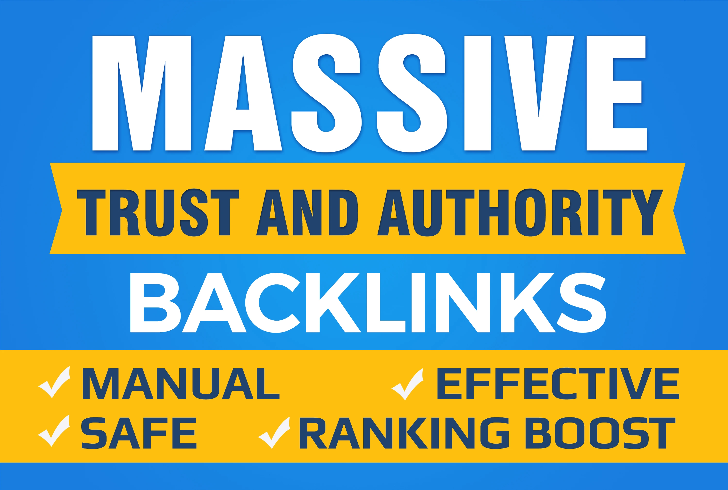 Boost Your Google SEO With Manual High Authority Backlinks And Trust Links