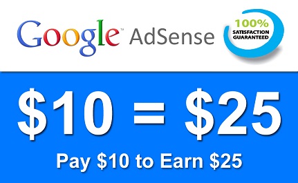25 Dollars to your Google AdSense Earnings