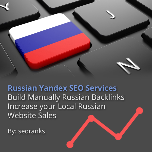 Russian Yandex SEO Backlinks that Boost your Yandex SERP Ranking