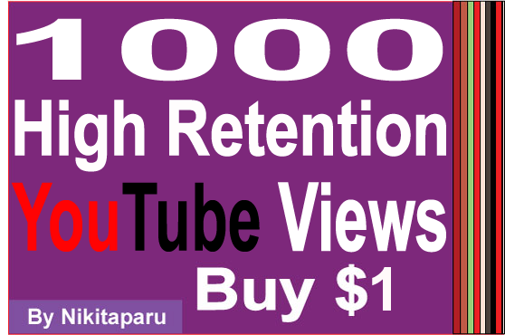 Super Fast HQ 1500+ Non Drop Good Retention Views