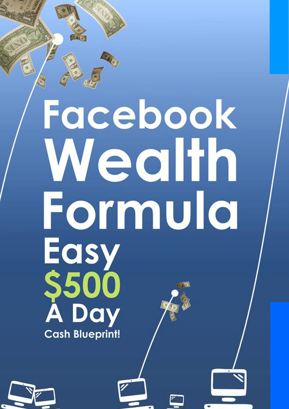 Make Money Online With Facebook Wealth Formula for $10 ...
