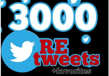 give you 3000+ RETWEETS and favorites from 3000+ unique profile having 400,000 followers Instant service