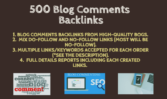 I will provide 500 Blog comments backlinks from high quality blogs