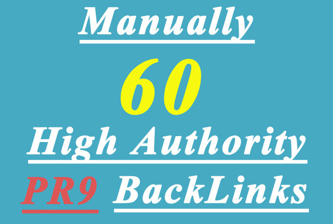 manually create 40 High AUTHORITY PR9 Backlinks Panda,Penguin Hummingbird safe 
