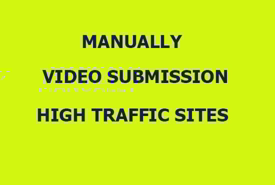 Manually upload your video to top 60 video sharing sites for 