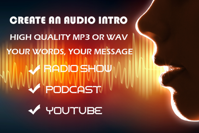 create an intro for podcast or radio show 