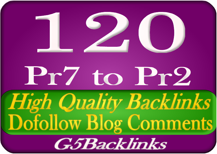 I will 120 PR7 Dofollow Blog Comments