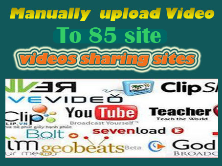 I will do Manual Video Submission to 80+ videos sharing sites
