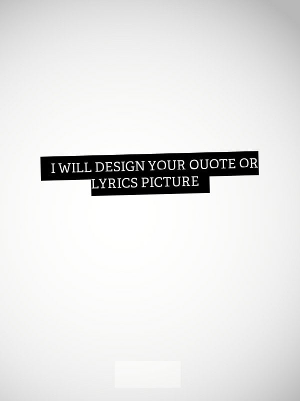 Quote or lyrics image design
