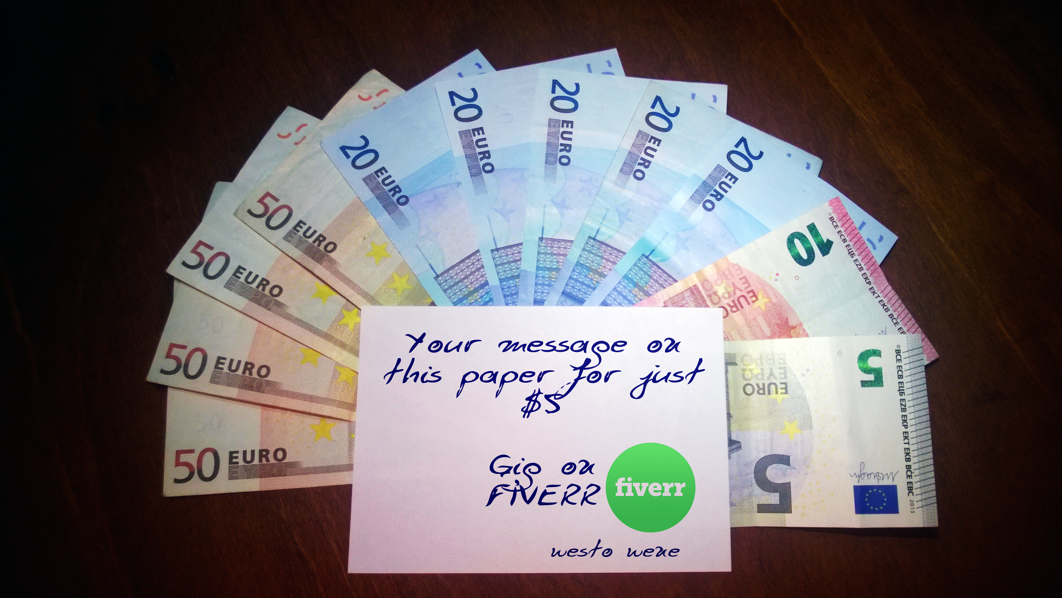 I will put your Logo or Message on paper with money