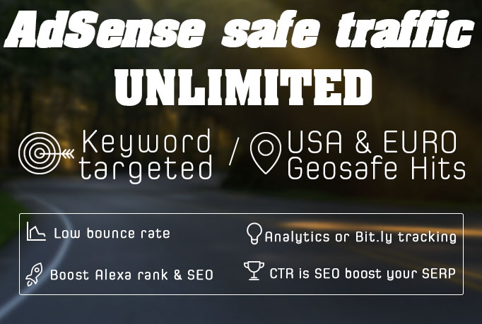 I will get UNLIMITED Massive Real Safe AdSENSE traffic