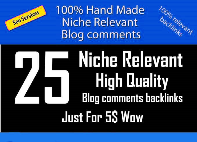 i will do 25 Niche Relevant blog comments BACKLINKS