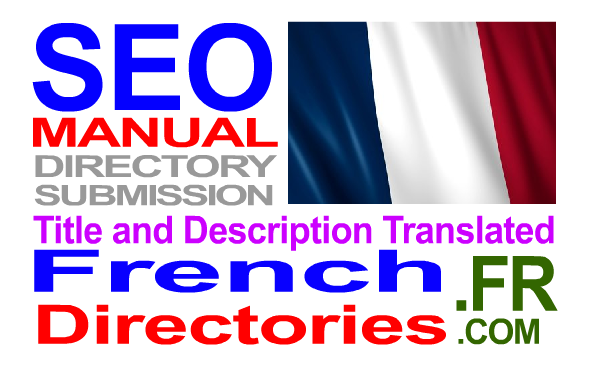 submit to French Directories MANUALLY and Translate Title Description and Keywords