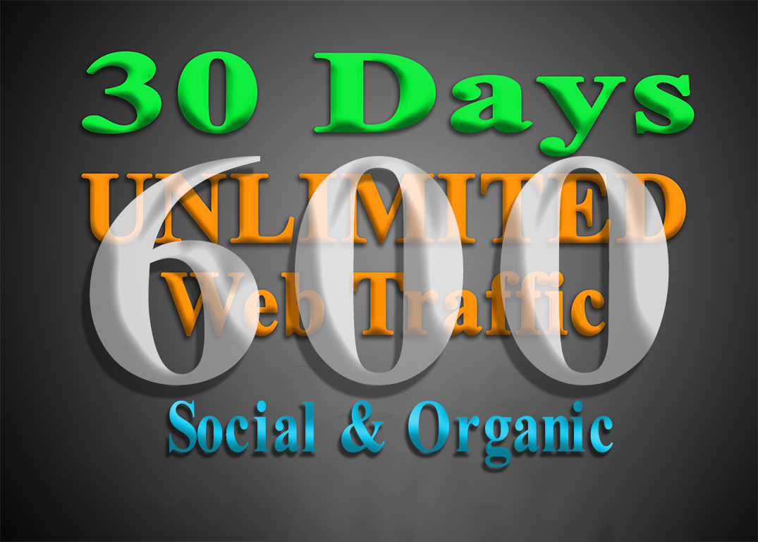 600 organic & social WEB TRAFFIC