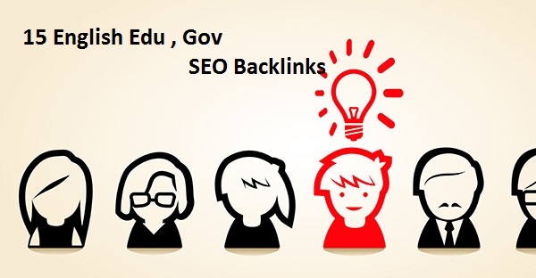create 15 English Edu , Gov SEO Backlinks
