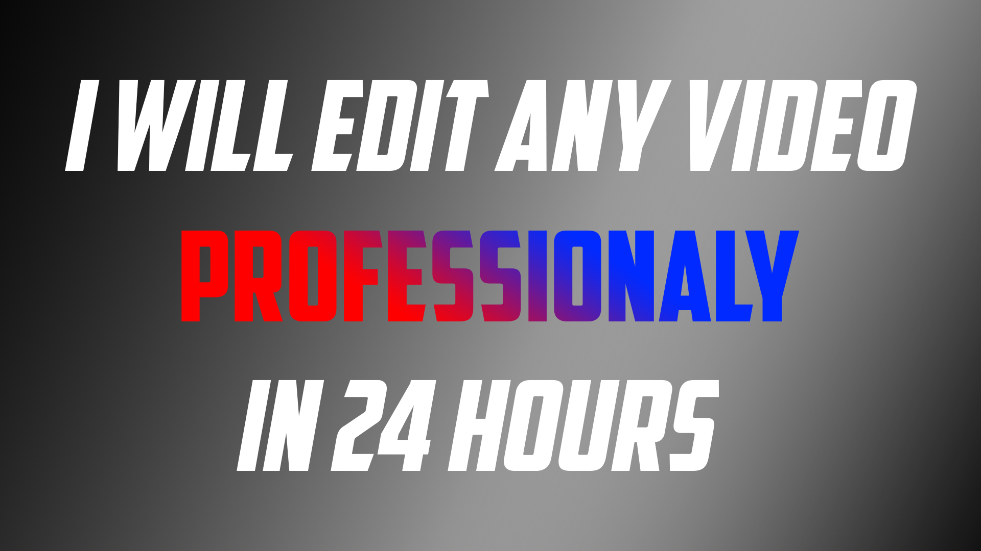 I can edit any video professionaly in 1080p!