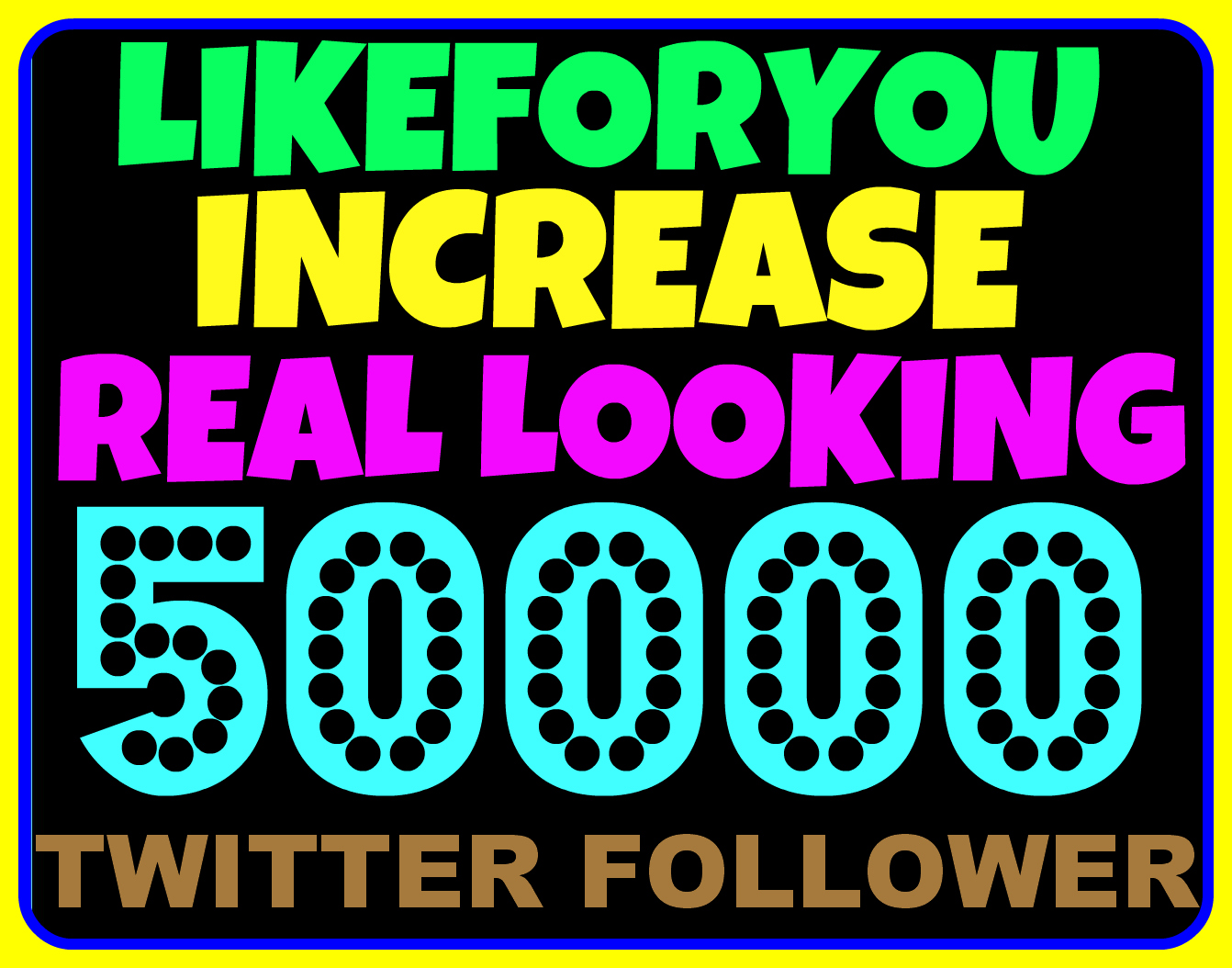 Increase 50,000 Real Looking Twitter Followers to Your Account Just Within 12hr Without Password