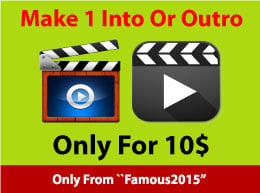 Make 1 Intro Or Outro for your video