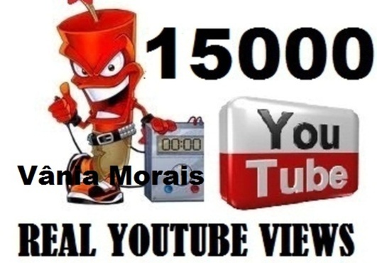 will give you 15 000 youtube Views + special bonus, special deal on fiverr..