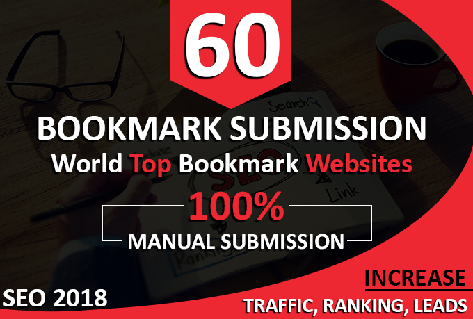 Manually Build 60 SEO Bookmarks Backlinks On World Top Sites