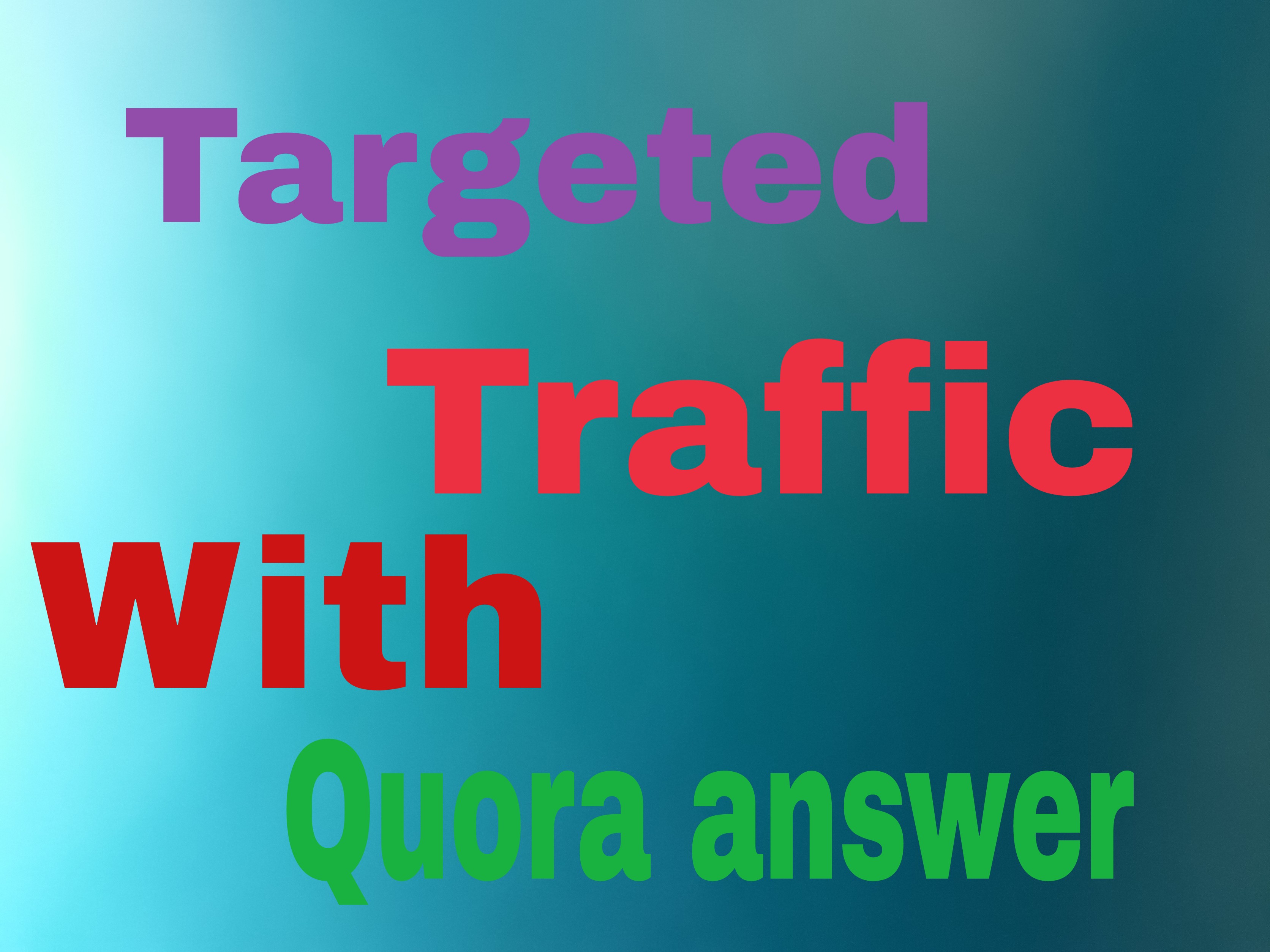 Unlimited Traffic with 20 Quora answer