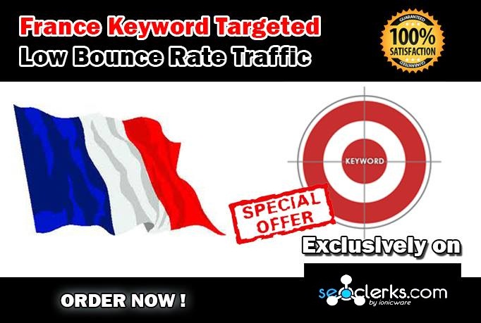 Drive10000 FRANCE Keyword Targeted Low Bounce Rate Traffic