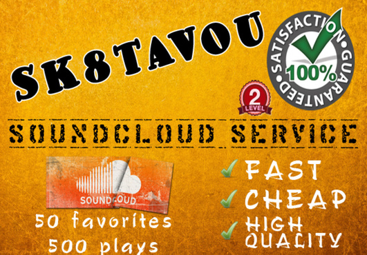 deliver 50 favorites and more than 500 plays to your soundcloud track super FAST..@