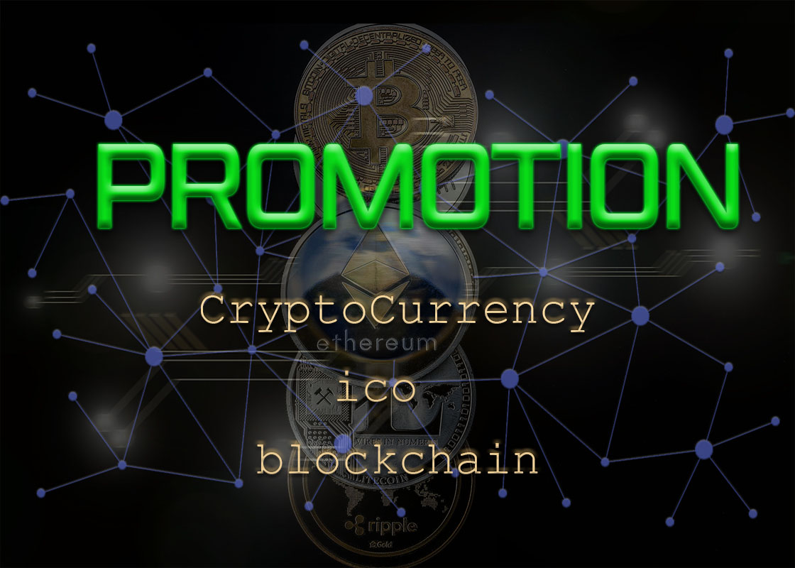 do cryptocurrency, ico or blockchain promotion, also for ...