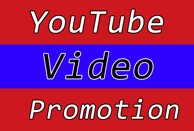 High Quality YouTube Video Promotion and Marketing with Best improvement in Ranking