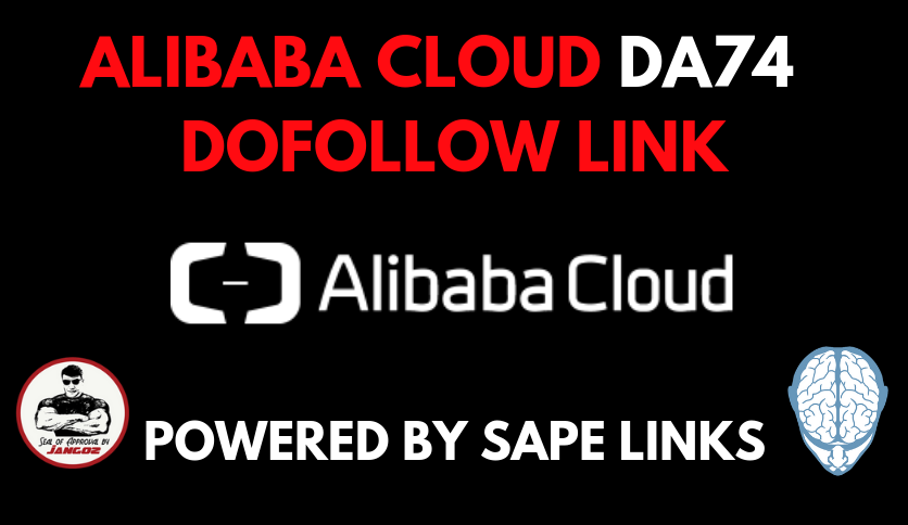 Alibaba Cloud DA74 Contextual Backlink Powered by SAPE Links