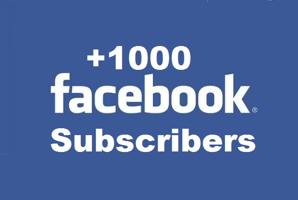 give you 1000 real subscribers on your facebook profile without passwords