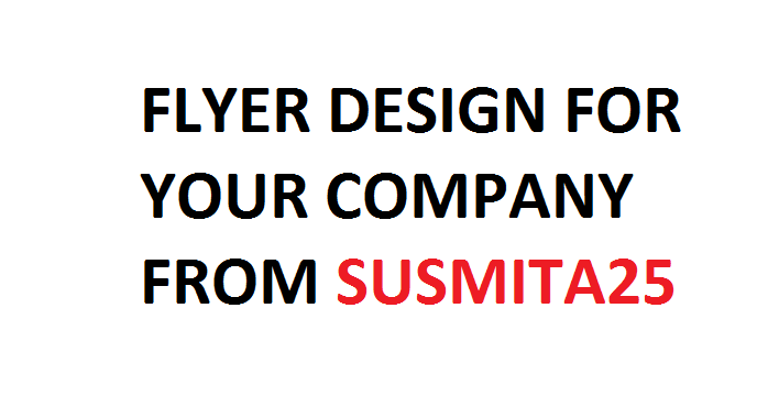 Awesome flyer design for you / your company within 24...