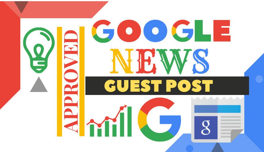 Publish Guest Post on Google News Approved Website DA 60 DR 79
