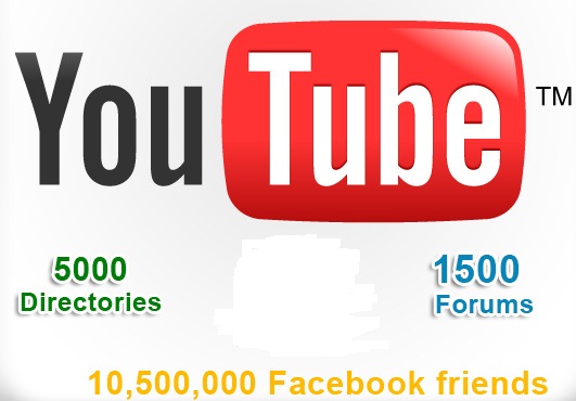 submit your video youtube to ★ 5000 directories ★ 1500 forum + post link 10 times to 10,500,000 friends in facebook groups + get more views *