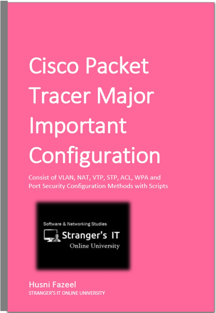 Cisco Packet Tracer Major Important Configurations