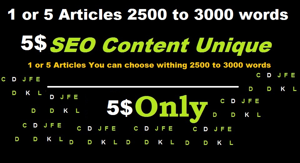 1 or 5 Articles SEO content 2500 words 3000 words total 